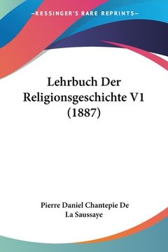 portada Lehrbuch Der Religionsgeschichte V1 (1887) (en Alemán)
