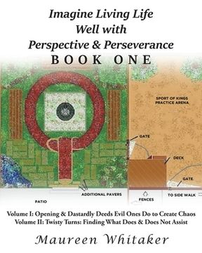 portada Imagine Living Life Well with Perspective and Perseverance: Real Life and Medieval Society with Discretion Being the Better Part of Valor (en Inglés)
