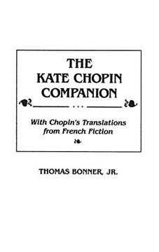 portada The Kate Chopin Companion: With Chopin's Translations From French Fiction 