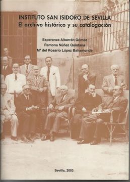 portada instituto san isidoro de sevilla : el archivo histórico y su catalogación