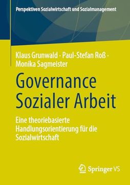 portada Governance Sozialer Arbeit: Eine Theoriebasierte Handlungsorientierung für die Sozialwirtschaft (en Alemán)