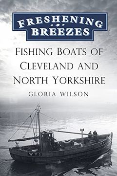 portada Freshening Breezes: Fishing Boats of Cleveland and North Yorkshire (en Inglés)