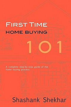 portada first time home buying 101 (en Inglés)