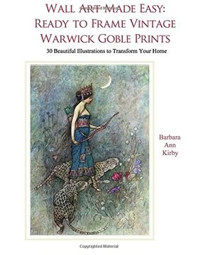 portada Wall Art Made Easy: Ready to Frame Vintage Warwick Goble Prints: 30 Beautiful Illustrations to Transform Your Home