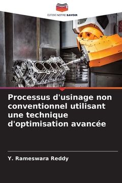 portada Processus d'usinage non conventionnel utilisant une technique d'optimisation avancée (in French)