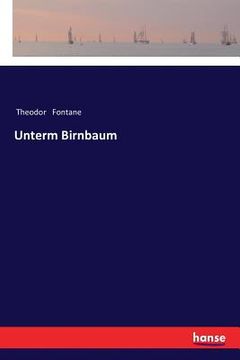 portada Unterm Birnbaum