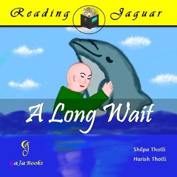 portada A Long Wait: A charming tale of a young boy and his dolphin pal 