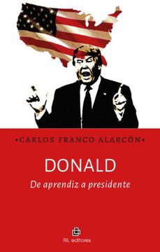 portada Donald: De Aprendiz a Presidente (in Spanish)