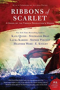 portada Ribbons of Scarlet: A Novel of the French Revolution's Women (en Inglés)