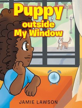 portada Puppy outside My Window (en Inglés)