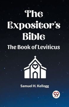 portada The Expositor's Bible The Book Of Leviticus (en Inglés)
