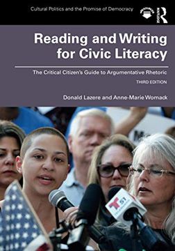 portada Reading and Writing for Civic Literacy: The Critical Citizen'S Guide to Argumentative Rhetoric, Brief Edition (Cultural Politics and the Promise of Democracy) (en Inglés)