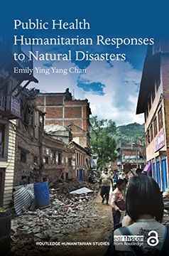 portada Public Health Humanitarian Responses to Natural Disasters (in English)