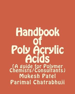 portada Handbook of Poly Acrylic Acids: (a Guide for Polymer Chemists (en Inglés)