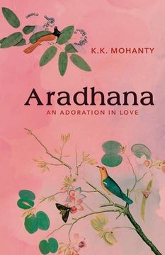 portada Aradhana: Adoration in Love (en Inglés)
