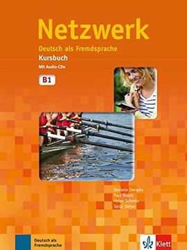 portada Netzwerk b1, Libro del Alumno + 2 cd: Kursbuch b1 mit 2 Audio Cds: Vol. 3 (en Alemán)