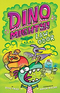 portada Law and Odor: Dinosaur Graphic Novel (Dinomighty! , 3) (en Inglés)