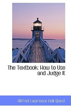 portada the textbook: how to use and judge it