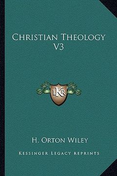 portada christian theology v3 (en Inglés)