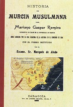 portada Historia de Murcia musulmana (FACSÍMILES)