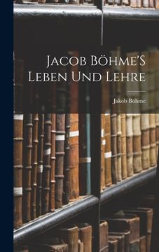 portada Jacob Böhme'S Leben Und Lehre (en Alemán)