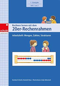 portada Rechnen Lernen mit dem 20Er-Rechenrahmen. Arbeitsheft 1. Schuljahr: Mengen, Zahlen, Strukturen (in German)