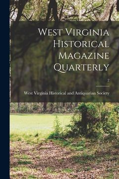 portada West Virginia Historical Magazine Quarterly; 2 (in English)