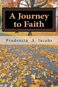 portada A Journey to Faith (en Inglés)