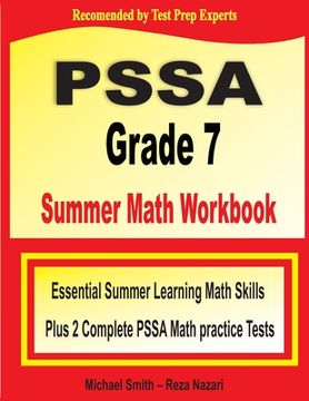 portada Pssa Grade 7 Summer Math Workbook: Essential Summer Learning Math Skills Plus two Complete Pssa Math Practice Tests (en Inglés)