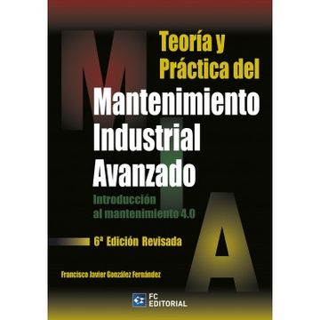 portada Teoría y Práctica del Mantenimiento Industrial Avanzado (in Spanish)