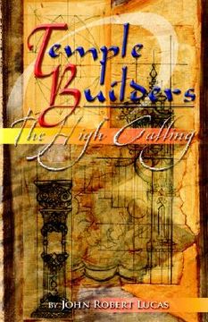 portada temple builders: the high calling (en Inglés)