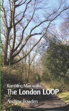 portada Rambling Man Walks The London LOOP (in English)