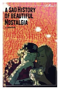 portada A Sad History Of Beautiful Nostalgia: Skullburn '78 (in English)