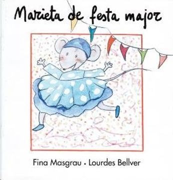 portada Marieta de Festa Major (La Rata Marieta) (in Catalá)