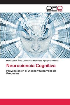 portada Neurociencia Cognitiva: Proyección en el Diseño y Desarrollo de Productos