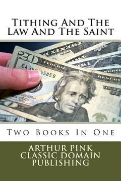 portada Tithing And The Law And The Saint