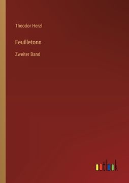 portada Feuilletons: Zweiter Band (en Alemán)