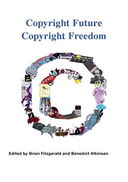portada Copyright Future Copyright Freedom (en Inglés)