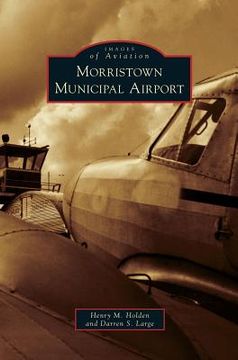 portada Morristown Municipal Airport (en Inglés)