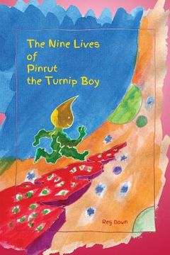portada The Nine Lives of Pinrut the Turnip Boy