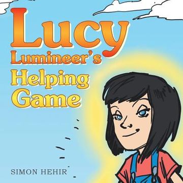 portada Lucy Lumineer's Helping Game (en Inglés)