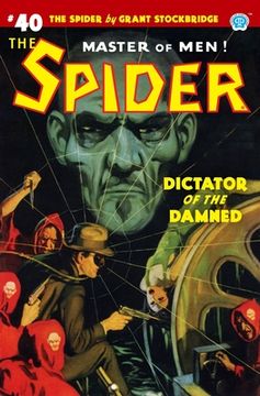 portada The Spider #40: Dictator of the Damned (en Inglés)