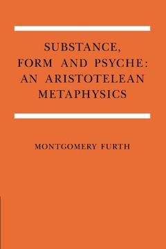 portada Substance, Form, and Psyche: An Aristotelean Metaphysics (en Inglés)