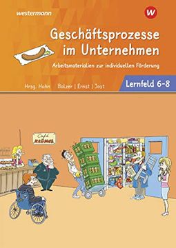 portada Café Krümel - Arbeitsmaterialien zur Individuellen Förderung / Prozesse im Unternehmen: Café Krümel - Arbeitsmaterialien zur Individuellen Förderung: Prozesse - Lernfelder 6-8: Arbeitsbuch (en Alemán)