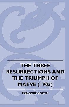 portada the three resurrections and the triumph of maeve (1905) (en Inglés)