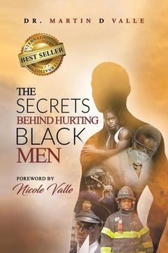 portada The Secrets Behind Hurting Black Men (en Inglés)