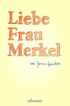 portada Liebe Frau Merkel (en Alemán)