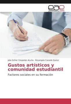 portada Gustos Artísticos y Comunidad Estudiantil: Factores Sociales en su Formación (in Spanish)