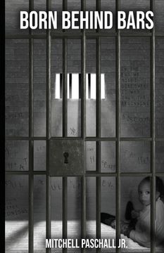 portada Born Behind Bars (en Inglés)