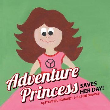 portada Adventure Princess Saves her day 